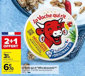 Carrefour La vache qui rit "offre découverte" offre