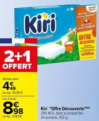 Carrefour Kiri "offre découverte" offre