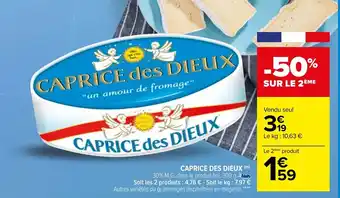 Carrefour Caprice des dieux offre
