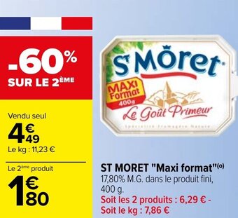 Carrefour ST MORET "maxi format" offre