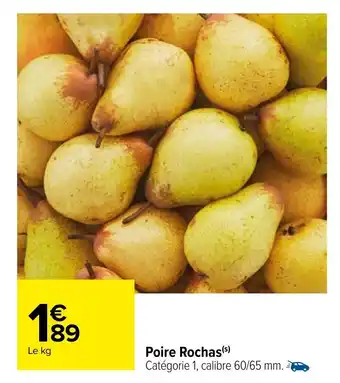 Carrefour Poire rochas offre