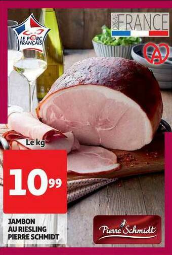 Auchan Direct Jambon Au Riesling Pierre Schmidt offre