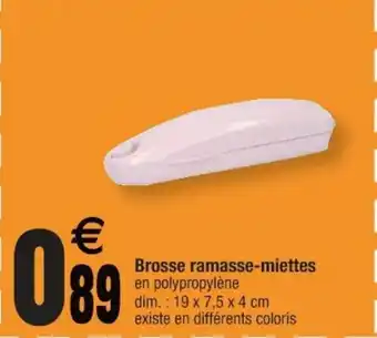 Cora x Carrefour Brosse ramasse-miettes offre