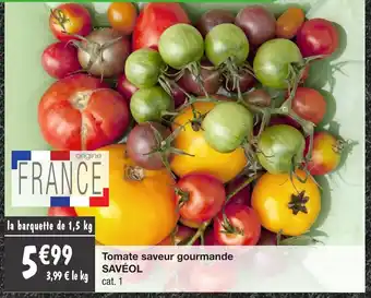 Migros Tomate saveur gourmande savéol offre