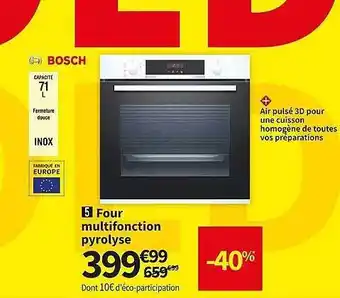 Conforama Four multifonction pyrolyse bosch offre