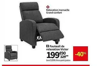 Conforama Fauteuil de relaxation victor offre
