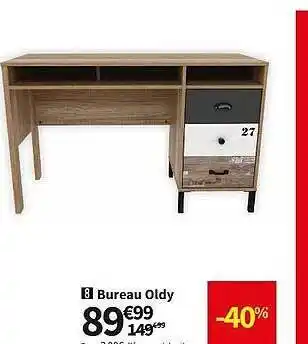 Conforama Bureau oldy offre