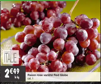 Migros Raisin rose variété red globe offre