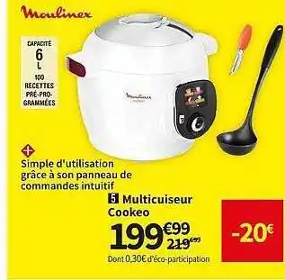 Conforama Multicuiseur cookeo moulinex offre