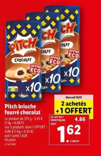 Lidl Pitch brioche fourré chocolat offre