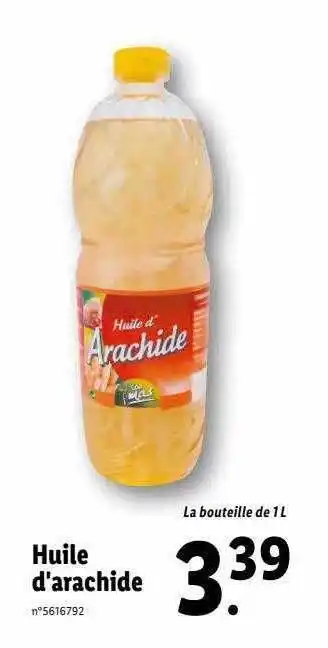 Lidl Huile d'arachide offre