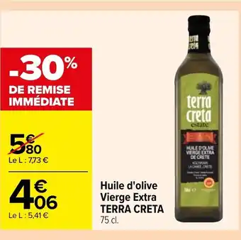 Carrefour Huile D'Olive Vierge Extra Terra Creta offre