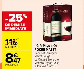 Carrefour I.G.P Pays D'Oc Roche Mazet offre