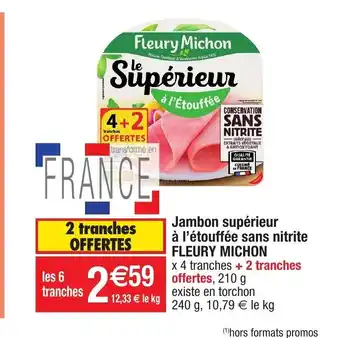 Migros Jambon supérieur à l'étouffée sans nitrite fleury michon offre