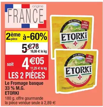 Le fromage basque 33 % M.G. etorki