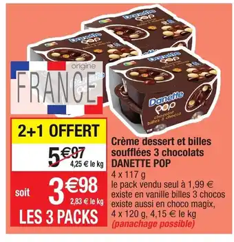 Crème dessert et billes soufflées 3 chocolats danette pop