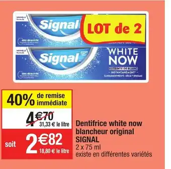 Migros Dentifrice white now blancheur original signal offre