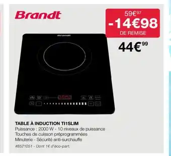 Brandt Table a Induction TI1SLIM
