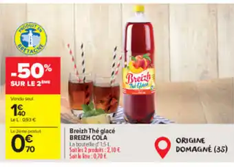 Carrefour Market Breizh thé glacé breizh col offre