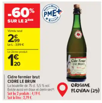 Carrefour Market Cidre fermier brut cidre le brun offre