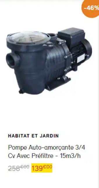 Bricomarché Pompe auto-amorçante 3/4 offre