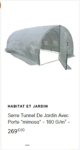 Bricomarché Serre tunnel de jardin avec porte offre