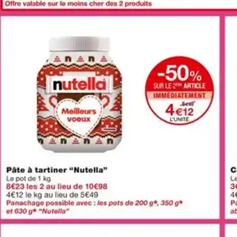 Monoprix Pate a Tartiner Nutella offre