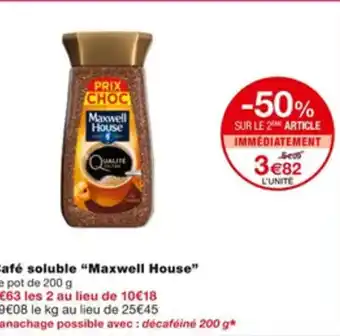 Monoprix Café Soluble Maxwell House offre