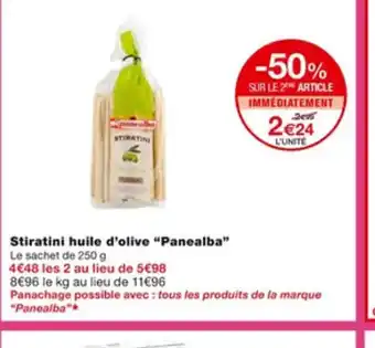 Monoprix Stiratini Huile d'Olive Panealba offre
