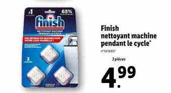 Lidl Finish nettoyant machine pendant le cycle offre