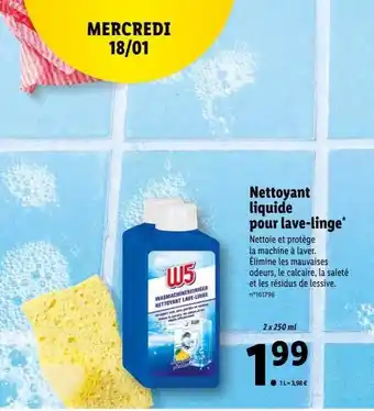 Lidl Nettoyant liquide pour lave-linge w5 offre