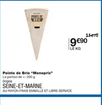 Monoprix Pointe de Brie Monoprix offre