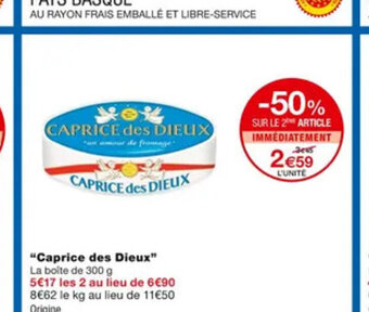 Monoprix Caprice des Dieux offre