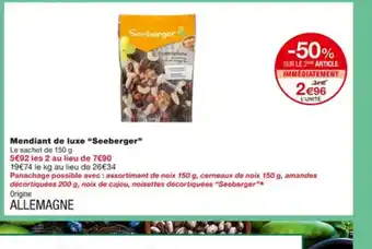 Monoprix Mendiant de Luxe Seeberger offre