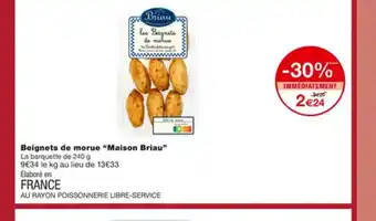 Monoprix Beignets de Morue Maison Briau offre