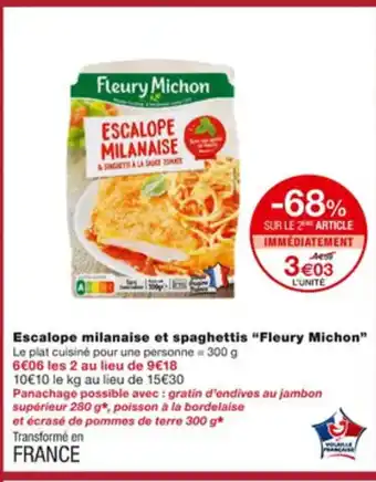 Monoprix Escalope Milanaise Et Spaghettis Fleury Michon offre