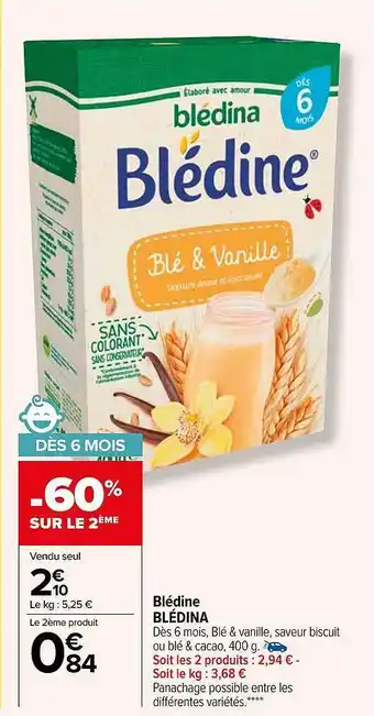 Carrefour Blédine blédina offre