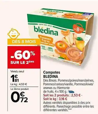 Carrefour Compotes blédina offre