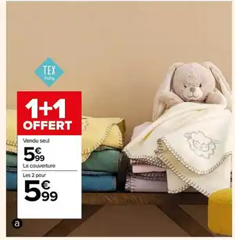 Carrefour La couverture tex baby offre