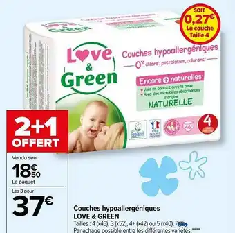 Carrefour Couches hypoallergéniques love & green offre