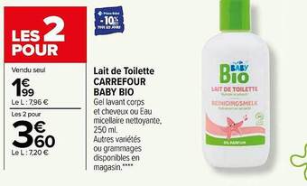 Carrefour Lait de toilette carrefour baby bio offre