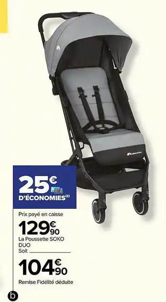 Carrefour La poussette soko offre