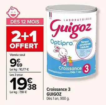 Carrefour Croissance 3 guigoz offre