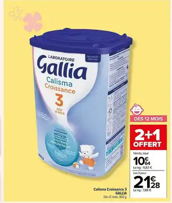 Carrefour Calisma croissance 3 gallia offre