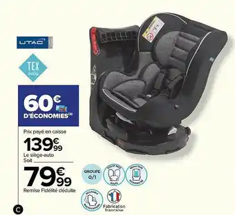 Carrefour Le siège-auto tex baby offre