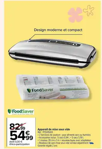 Carrefour Appareil de mise sous vide foodsaver offre