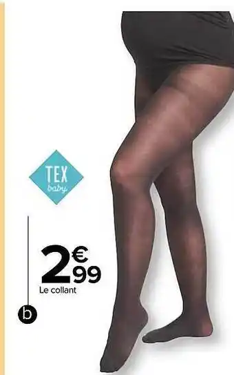 Carrefour Le collant tex baby offre