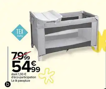 Carrefour Le lit parapluie tex baby offre