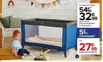 Carrefour Le lit parapluie offre