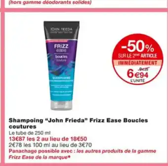 Monoprix Shampoing John Frieda Frizz Base Boucles Coutures offre